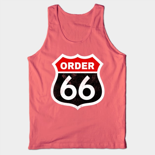 Order 66 Tank Top by Stationjack